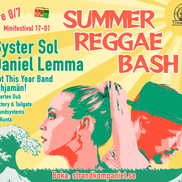 Summer reggae bash @ strandkompaniet